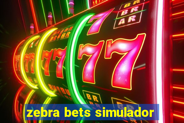 zebra bets simulador